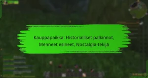 Kauppapaikka: Historialliset palkinnot, Menneet esineet, Nostalgia-tekijä