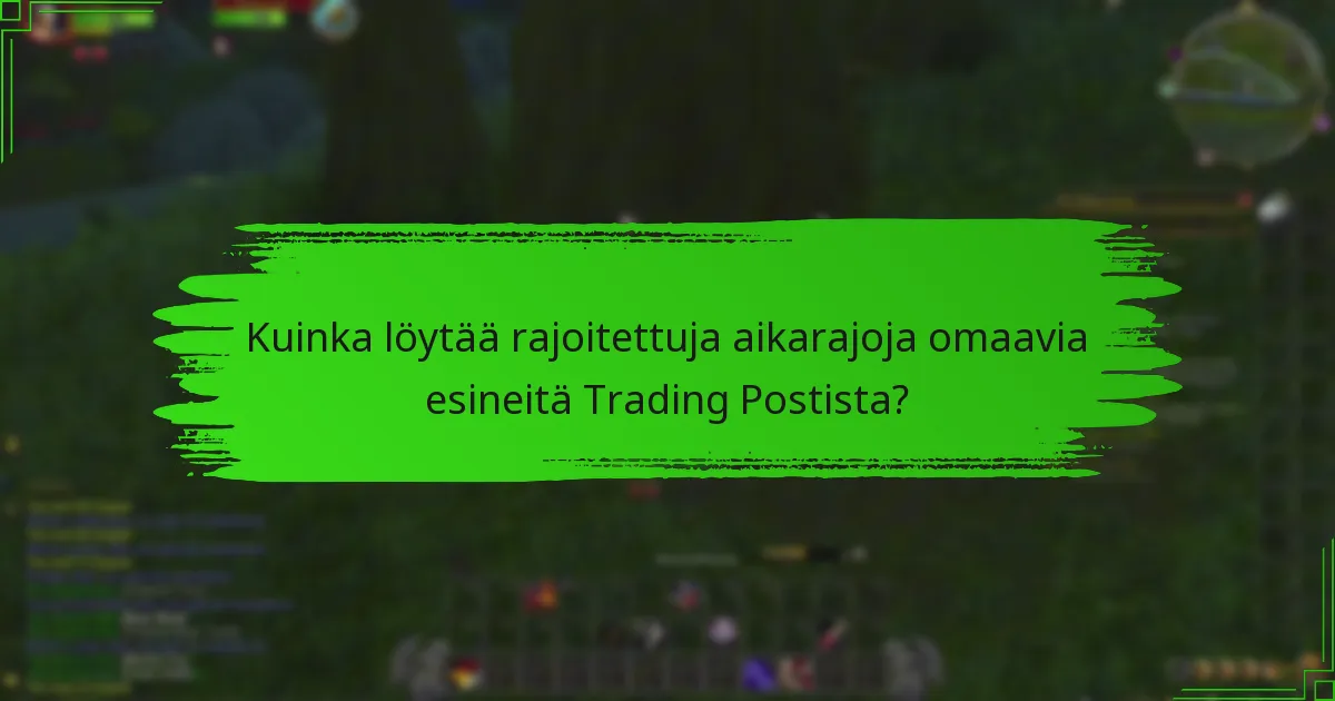 Mitkä promootiotapahtumat liittyvät Trading Postiin?