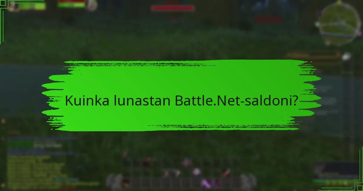 Mitkä ovat yhteisön kokemukset Battle.Netin saldojen lunastuksesta?