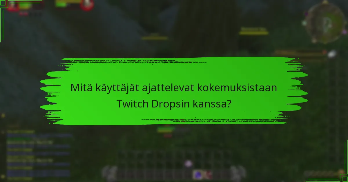 Kuinka Twitch Drops vertautuvat muihin markkinointityökaluihin?