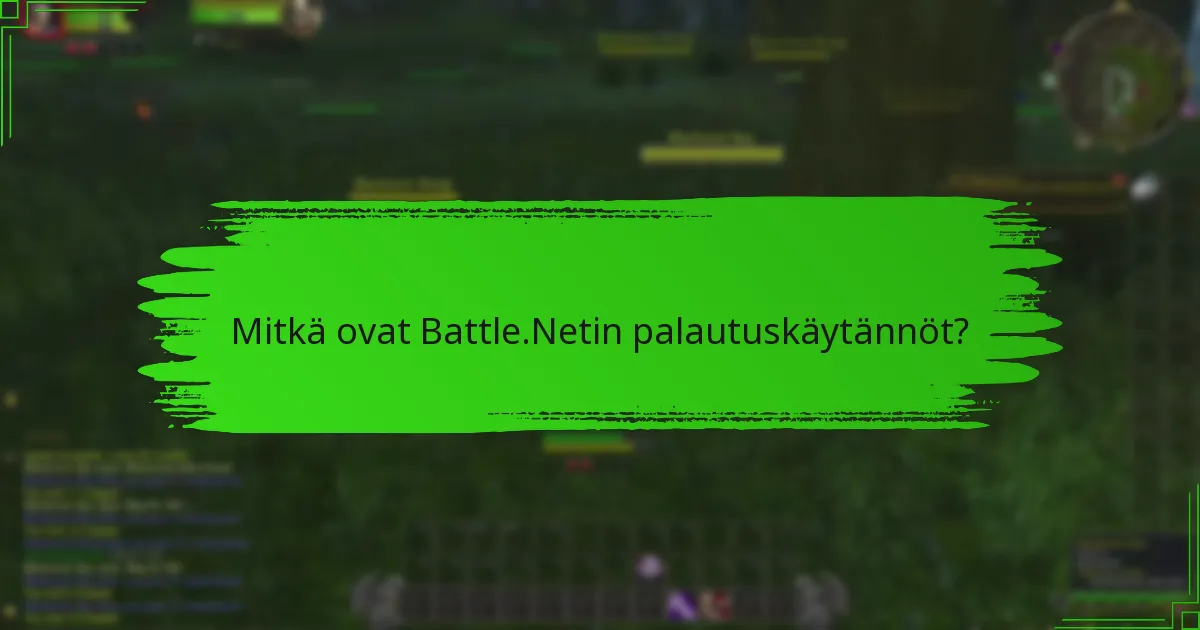 Mitkä ovat takaisinperinnät ja miten ne liittyvät Battle.Netiin?