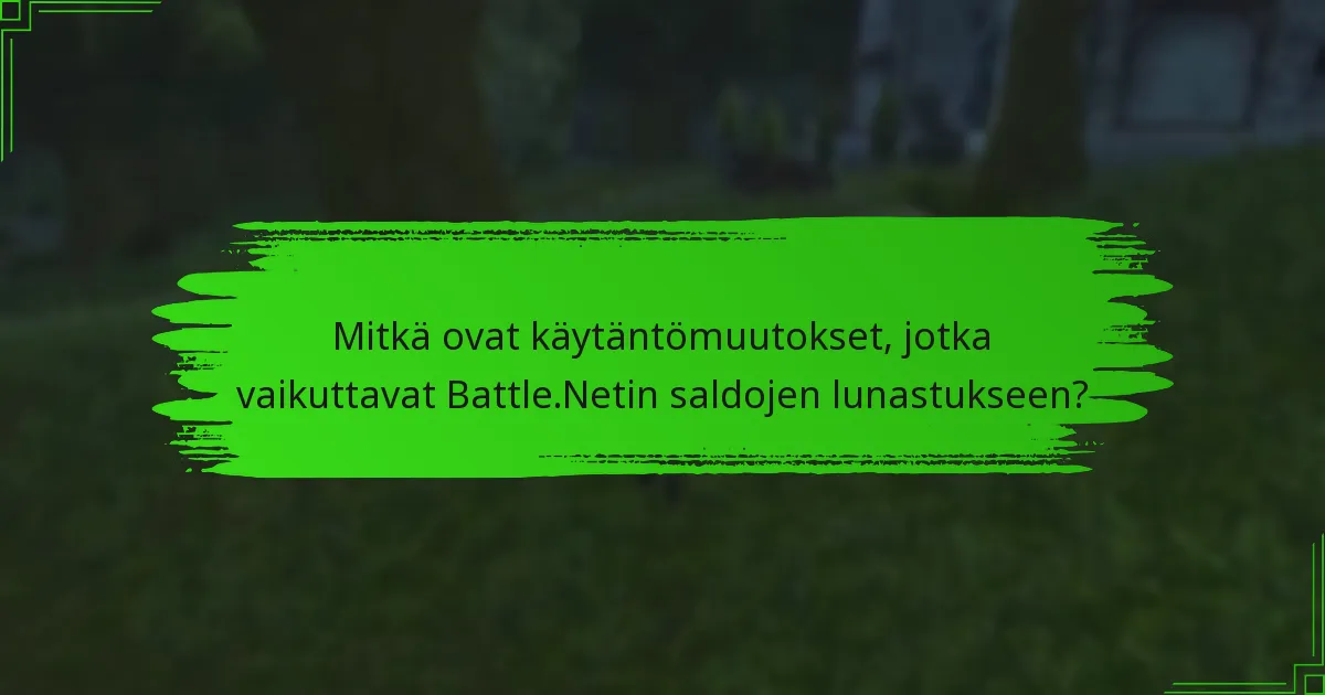 Kuinka Battle.Netin saldojen lunastus vertautuu kilpailijoihin?