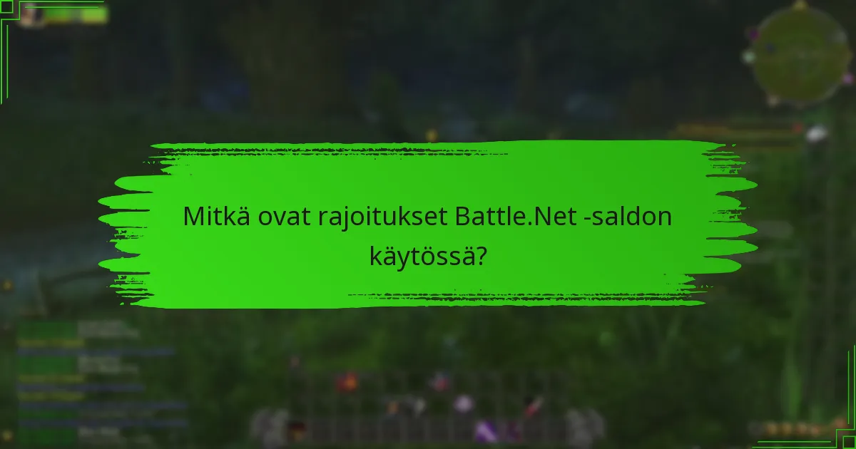 Mitkä ovat parhaat käytännöt Battle.Net -saldoni hallitsemiseksi?