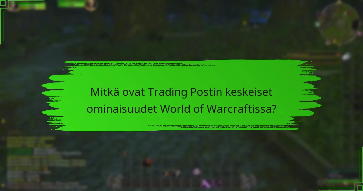 Mitkä resurssit ovat saatavilla Trading Postin osallistujille?